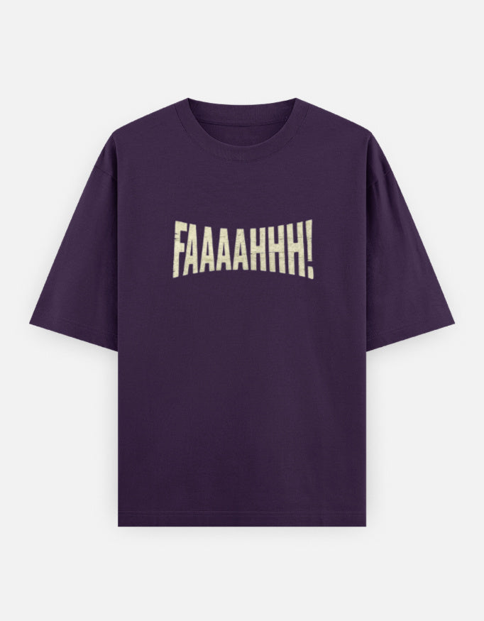 Purple t-shirt with 'FAAAAHHH!' text on a white background