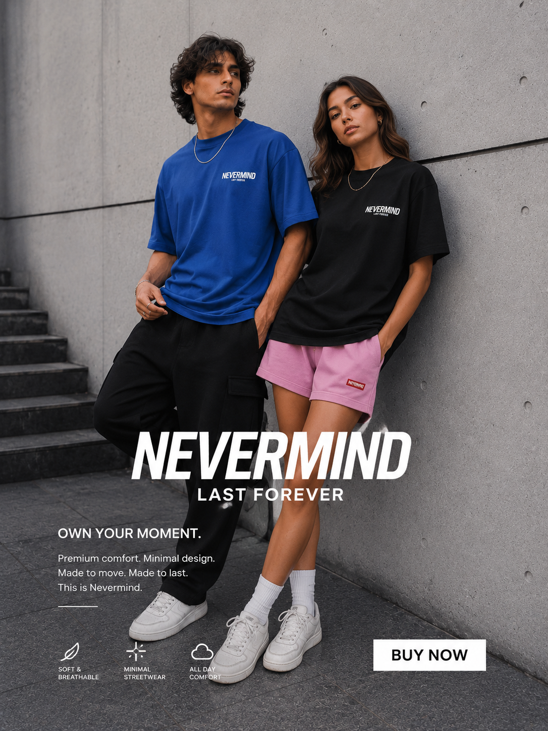 Two people wearing 'Nevermind' branded clothing against a concrete wall.