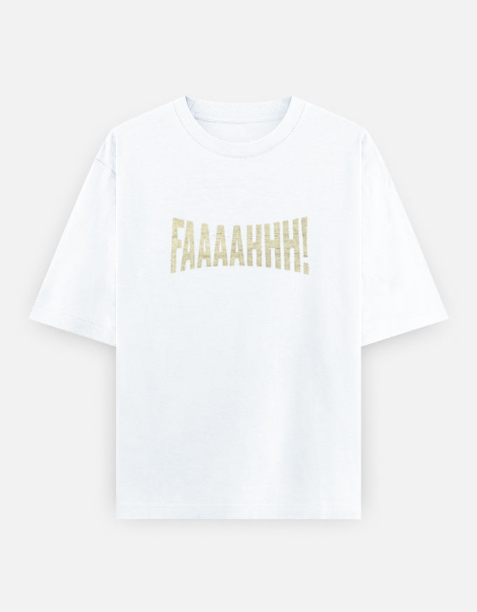 faaahhh t shirt